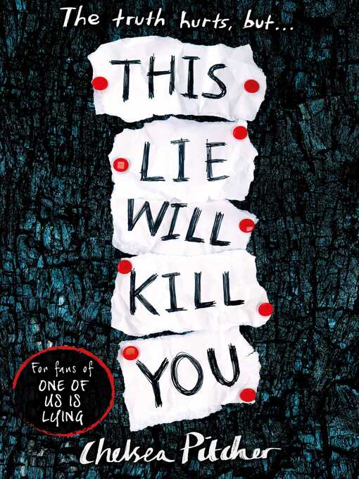 Title details for This Lie Will Kill You by Chelsea Pitcher - Available